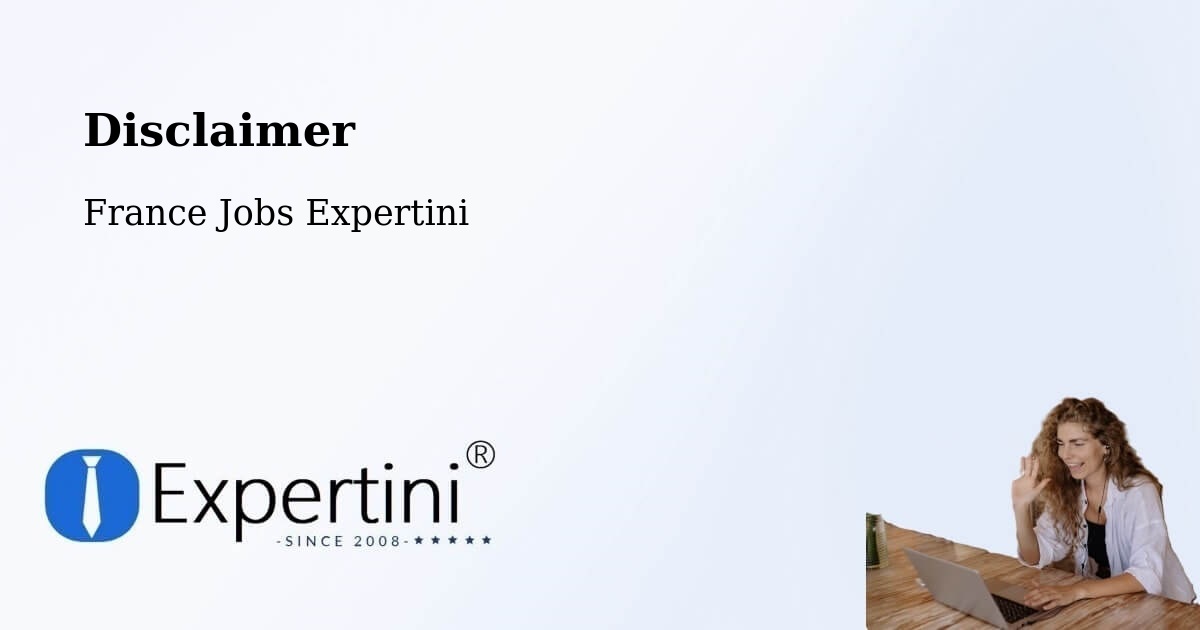 Disclaimer – Sorgues - France Jobs Expertini